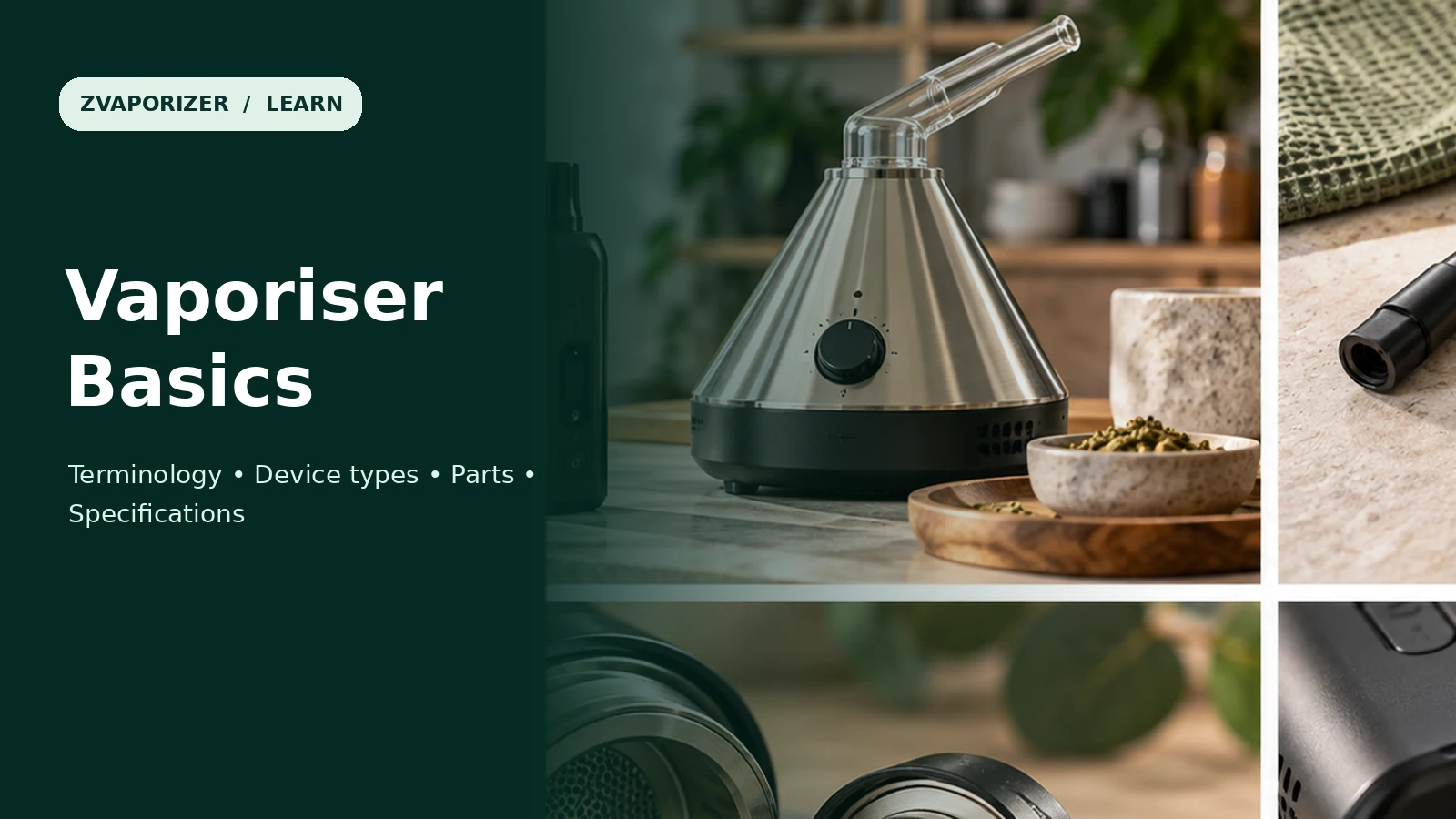 Portable and desktop device types introduced in the Vaporiser Basics guide